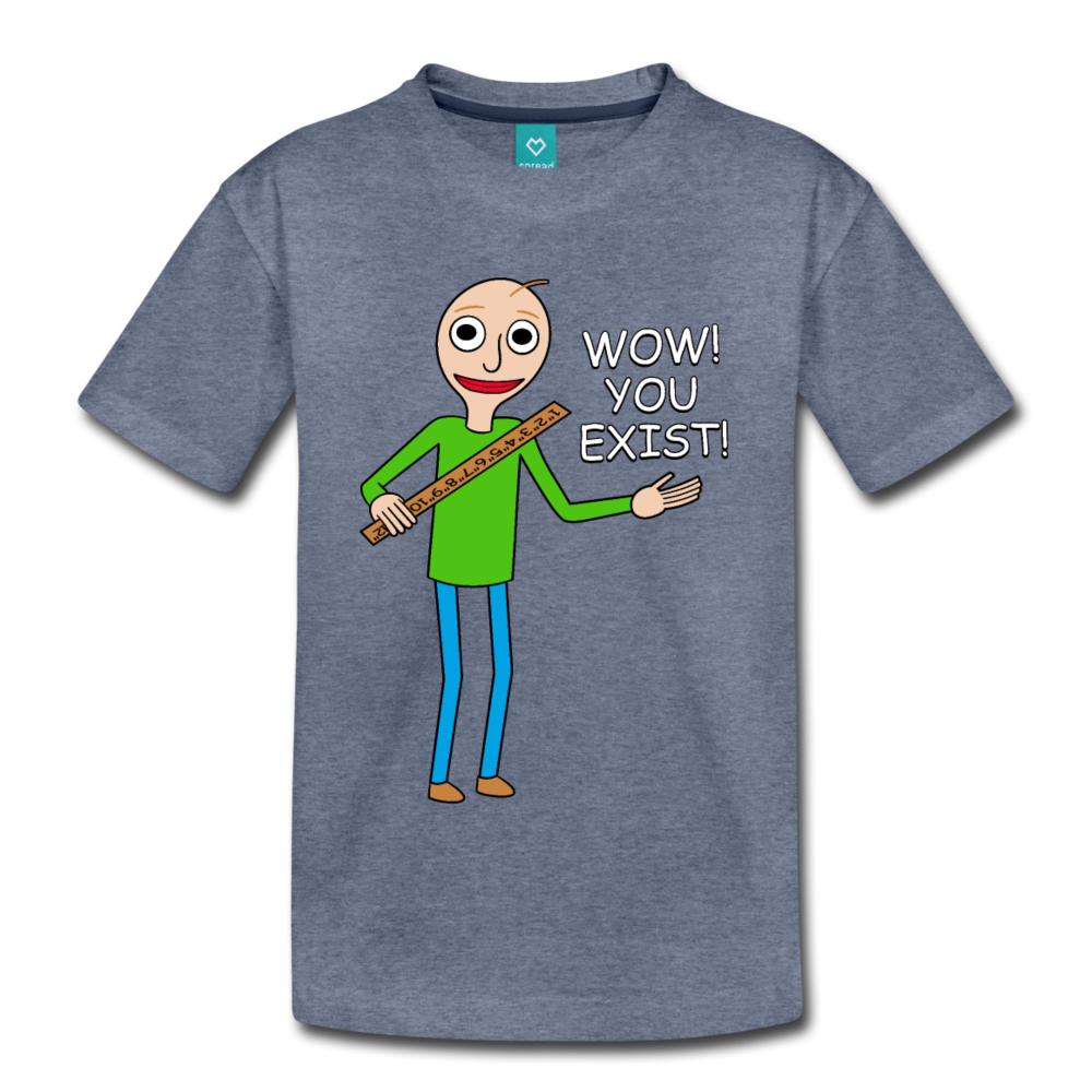 You Exist! Youth T-Shirt - heather blue