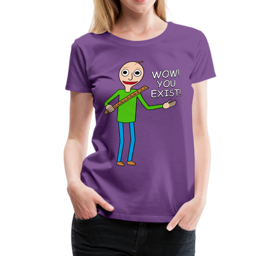 You Exist! Womens T-Shirt - purple